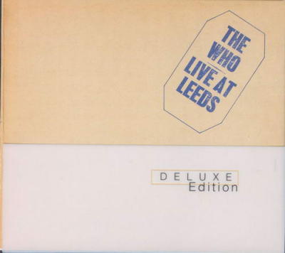 Live At Leeds (Deluxe Edition)